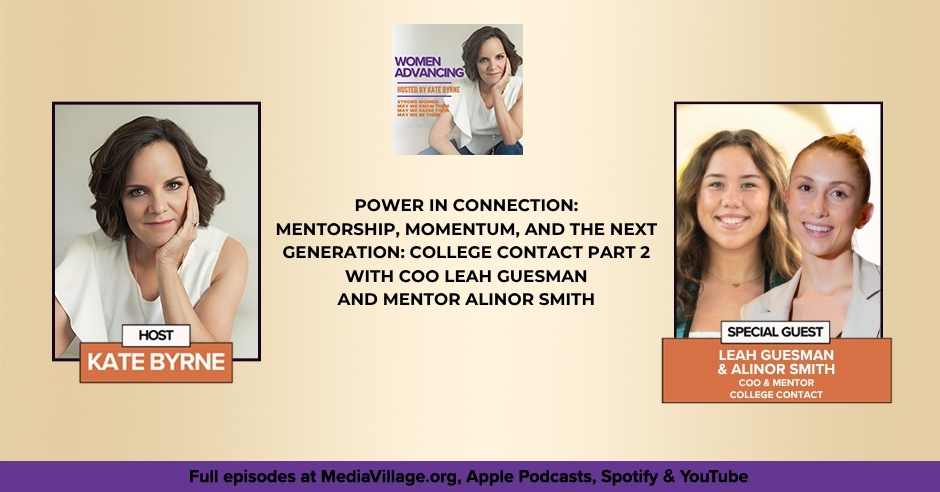 Women Advancing | Leah Guesman And Alinor Smith | Mentorship