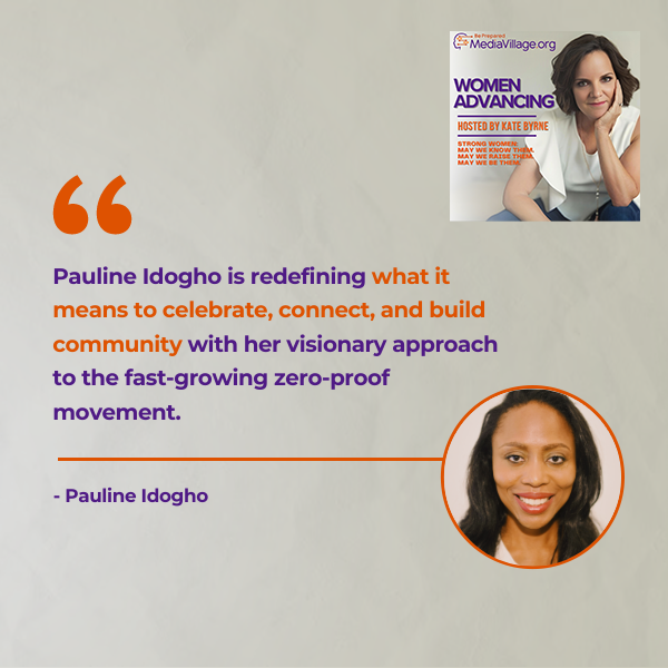 Women Advancing | Pauline Idogho | Mocktail Club