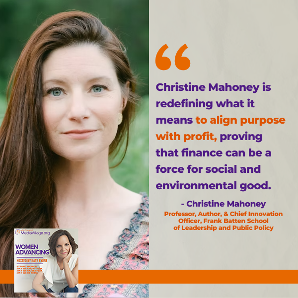 Women Advancing | Christine Mahoney | Impact Investing