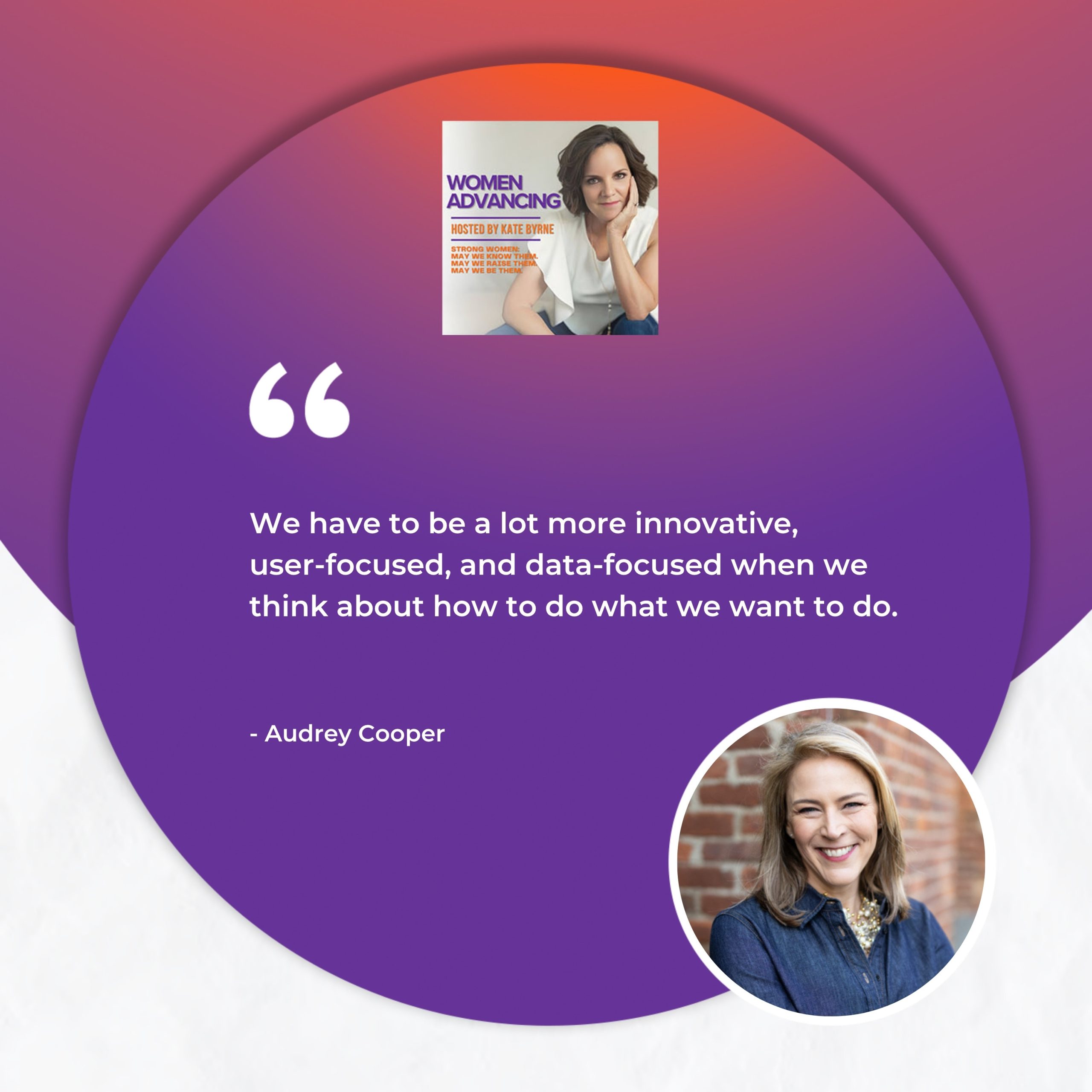 Women Advancing | Audrey Cooper | Media Leadership