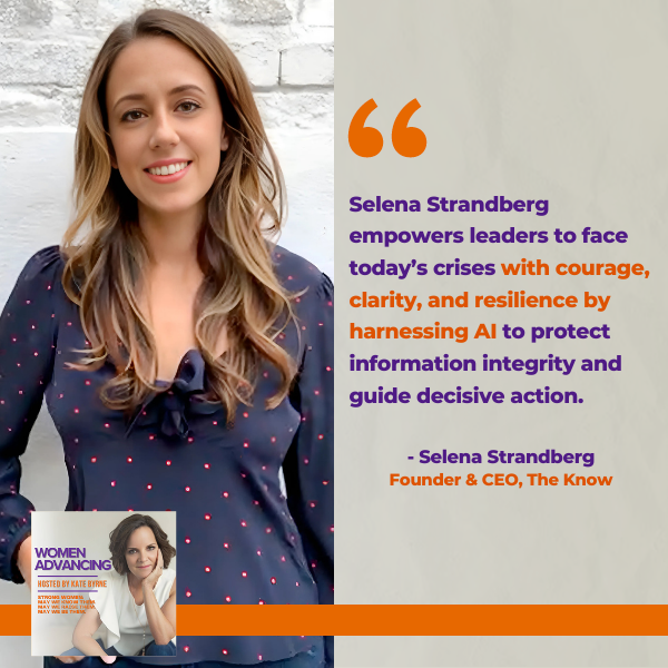 Women Advancing | Selena Strandberg | Leaders In Crisis