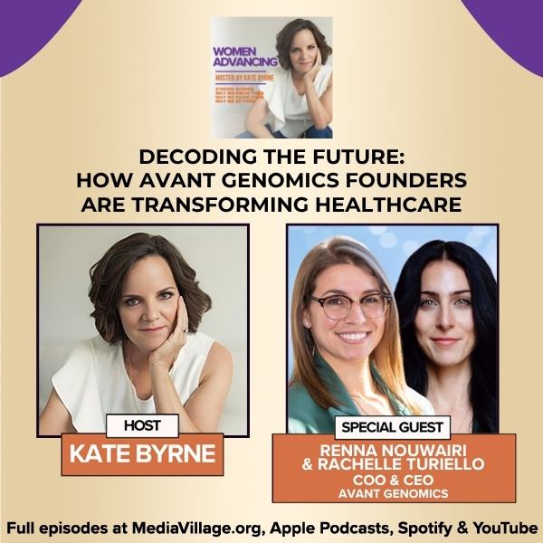 Decoding The Future: How Avant Genomics Founders, CEO Rachelle Turiello And COO Renna Nouwairi, Are Transforming Healthcare