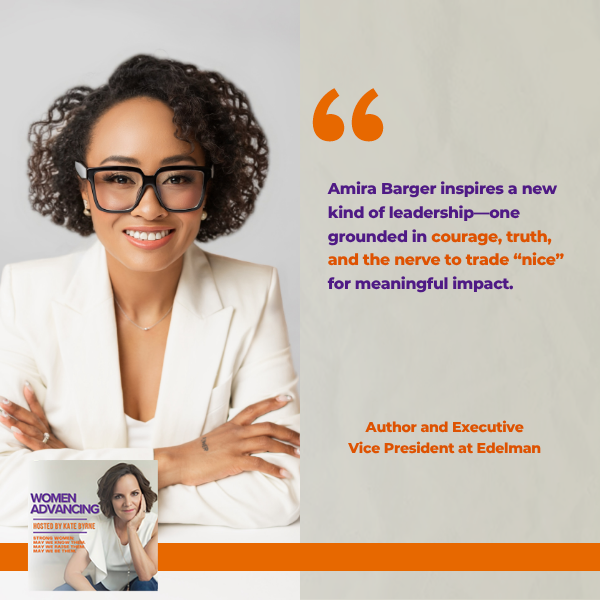 Women Advancing | Amira Barger | The Price Of Nice