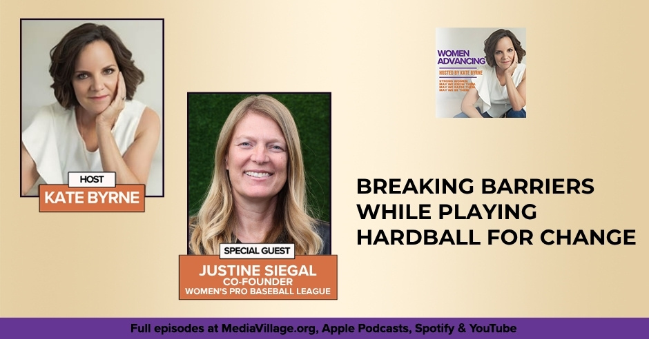 Women Advancing | Justine Siegal | Breaking Baseball Barriers