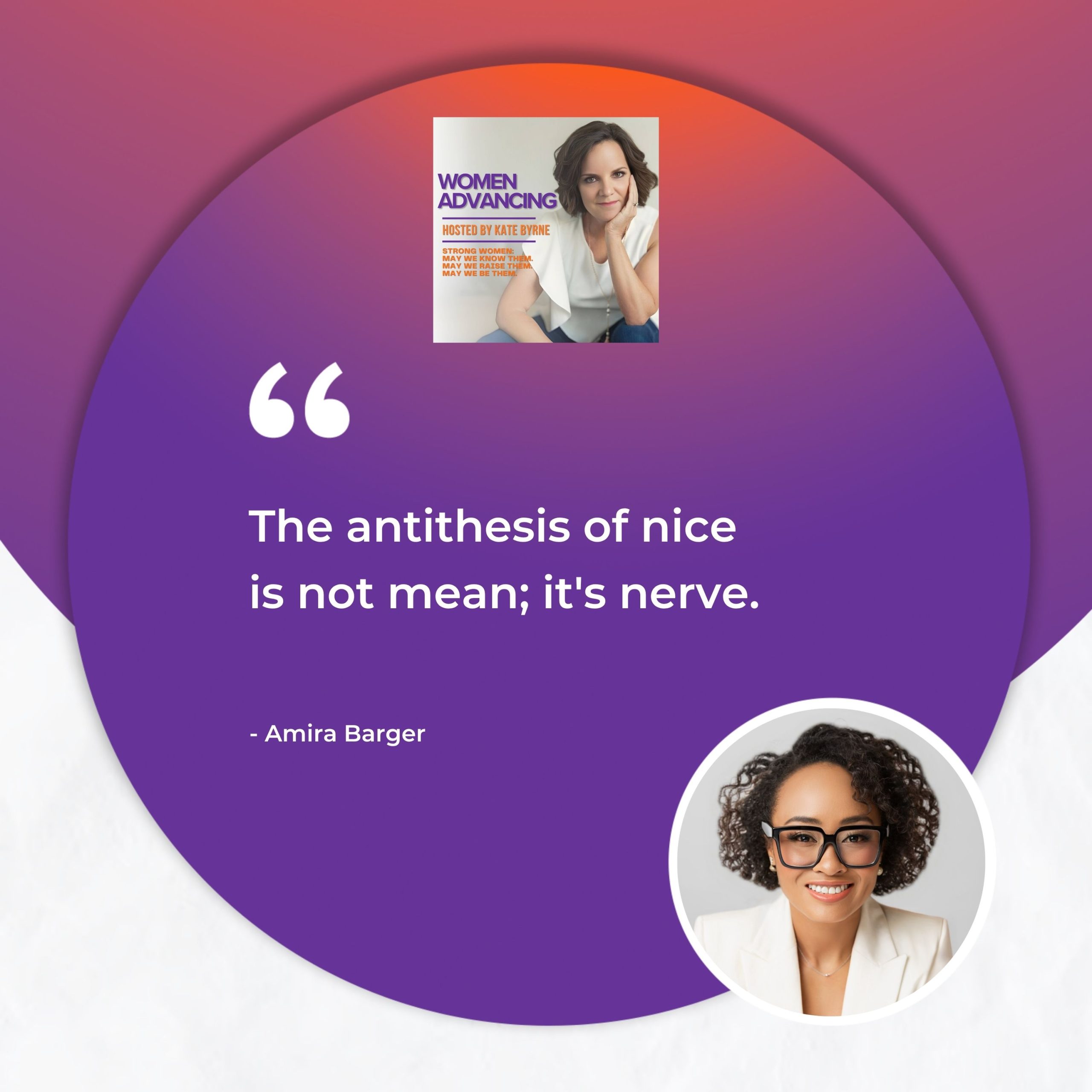 Women Advancing | Amira Barger | The Price Of Nice