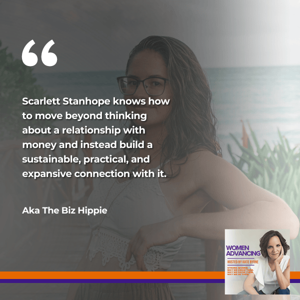 Women Advancing | Scarlett Stanhope | Financial Planning