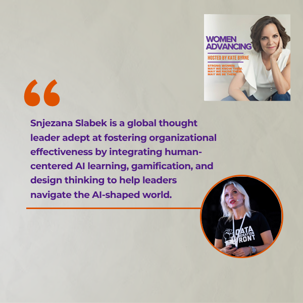 Women Advancing | Snjezana Slabek | Future Of Work