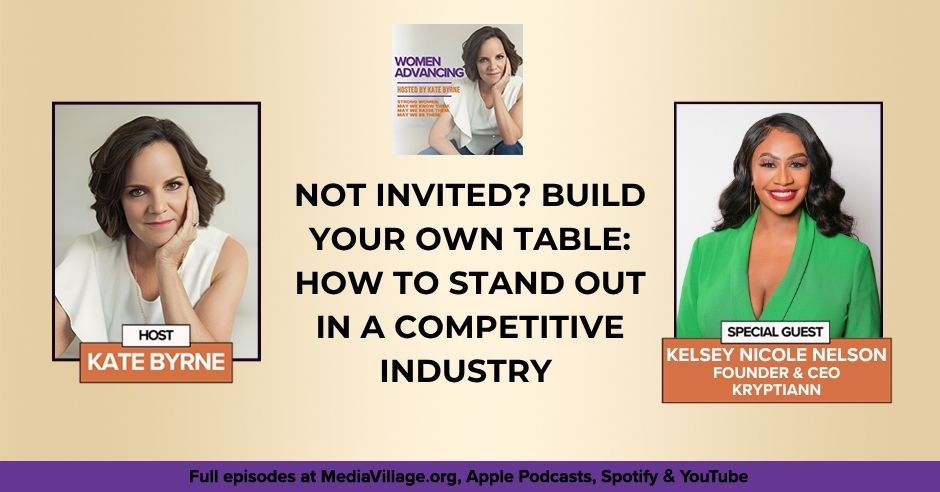 Women Advancing | Kelsey Nicole Nelson | Standing Out
