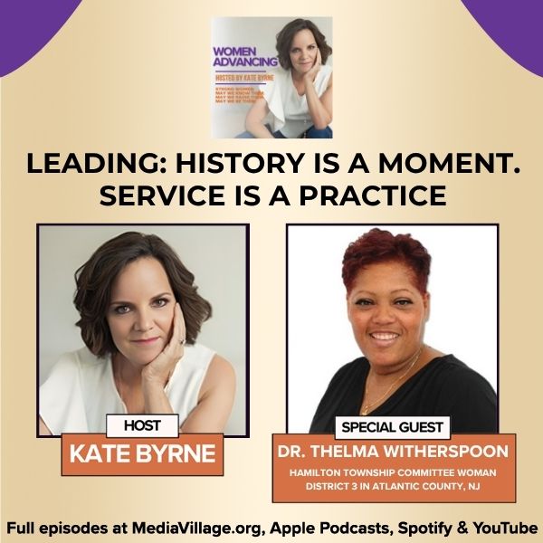 History Is A Moment. Service Is A Practice: Dr. Thelma Witherspoon On Leading