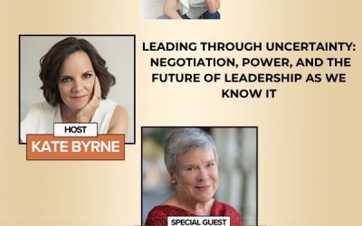 Leading Through Uncertainty: Rose Gottemoeller On Negotiation, Power, And The Future Of Leadership As We Know It