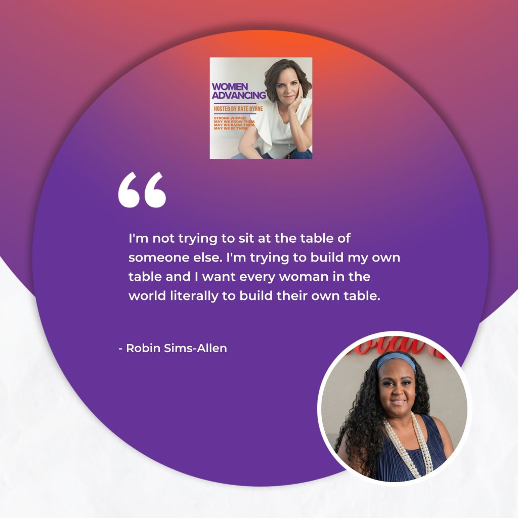 Women Advancing | Robin Sims-Allen | Future Of Work