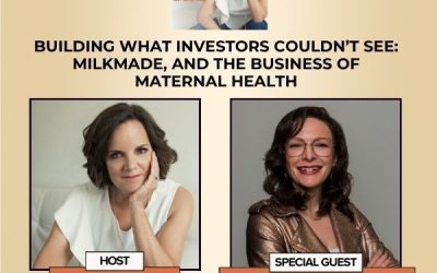 Building What Investors Couldn’t See: Jenny Lynn Walding, Milkmade, And The Business Of Maternal Health